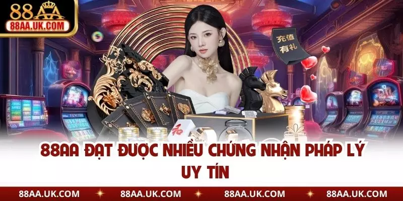 88AA đạt được nhiều chứng nhận pháp lý uy tín